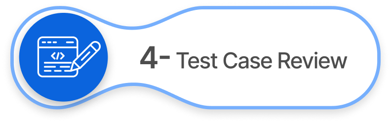 4- Test Case Review