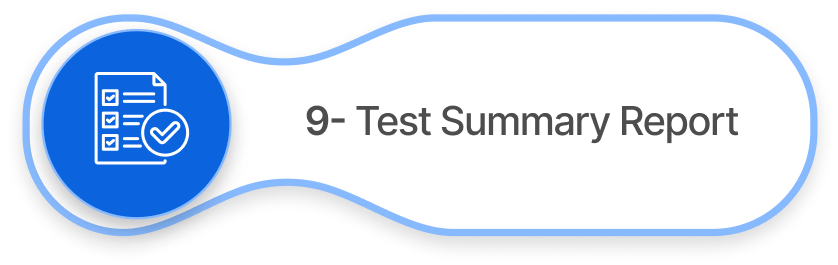 9- Test Summary Report